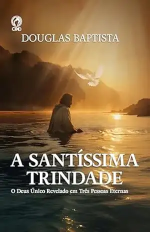 Santíssima Trindade (Livro de Apoio Adulto) – Douglas Baptista
