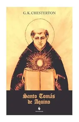 Santo Tomás de Aquino – G. K. Chesterton