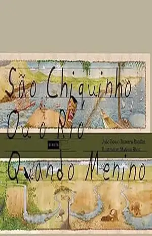 São Chiquinho ou o rio quando menino – João Bosco Bezerra Bonfim
