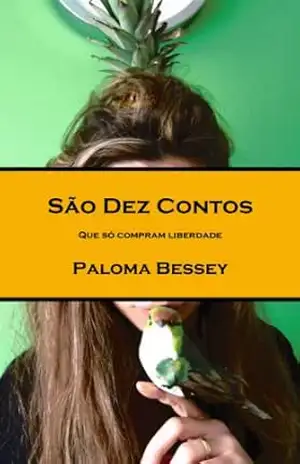 São dez contos - Paloma Bessey