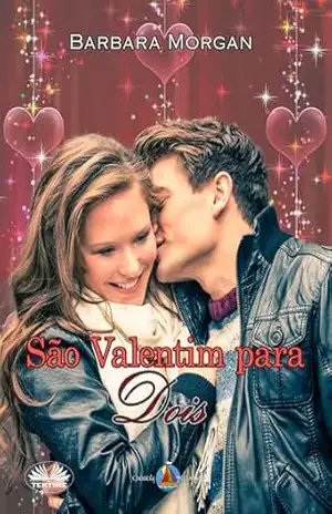 São Valentim para Dois – Barbara Morgan