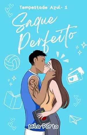 Saque Perfeito (Tempestade Azul – Livro 1) - Mila Porto