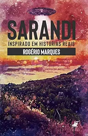 Sarandi: Inspirado em histórias reais – Rogério Marques