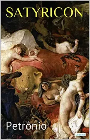 SATYRICON – Clássicos Eróticos - Petrônio