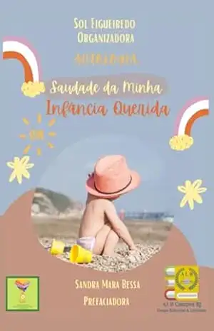 Saudade Da Minha Infância Querida – Diversos Autores