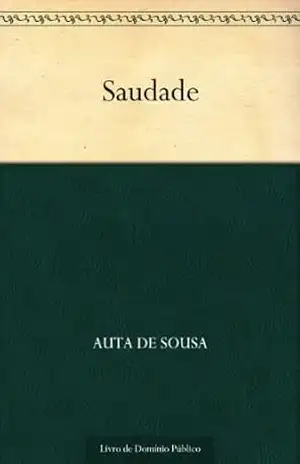 Saudade – Auta de Sousa