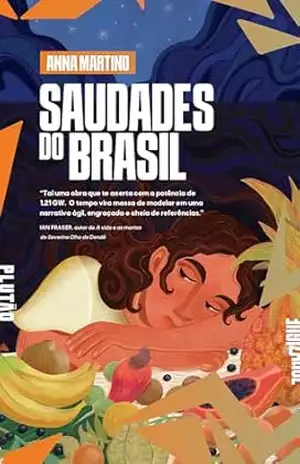 Saudades do Brasil (Tempo pretérito Livro 2) – Anna Martino