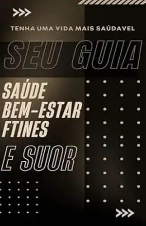 Saúde, bem–estar e fitness – pablo braga rangel