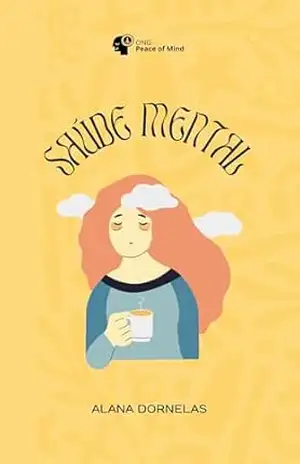 Saúde Mental – Alana Dornelas