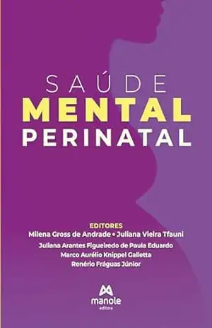 Saúde mental perinatal - Milena Gross de Andrade