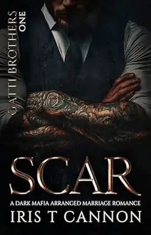 SCAR: Um dark romance mafioso com casamento arranjado (Irmãos Gatti Livro 1) - Iris T Cannon