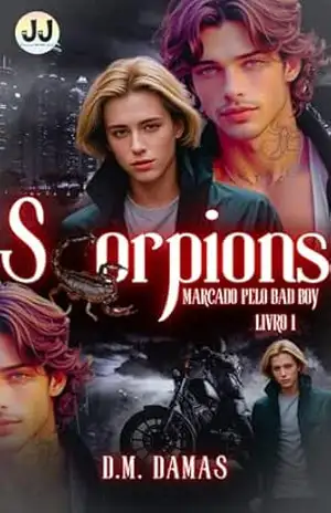 Scorpions: Marcado Pelo Bad Boy – D.M.  DAMAS