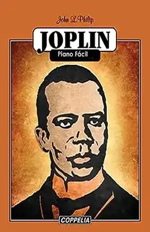 Scott Joplin Piano Fácil – John L. Philip