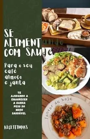 Se alimentando com saúde – VITOR MARTINS