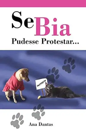 Se Bia pudesse protestar… – Ana Dantas