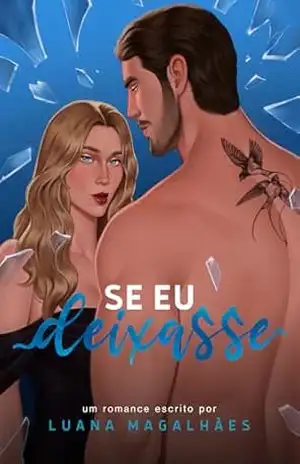 Se Eu Deixasse – Luana Magalhães