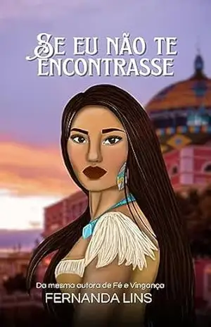Se Eu Não Te Encontrasse - Fernanda Lins