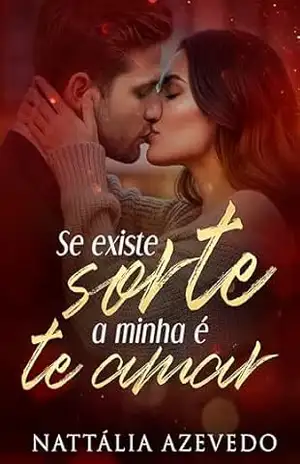 Se Existe Sorte a Minha é Te Amar – Nattália Azevedo