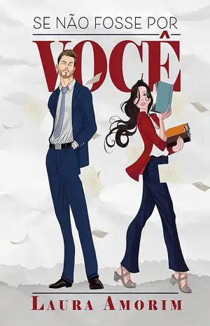 Se não fosse por você - Laura Amorim