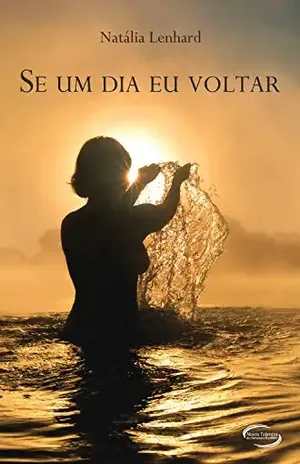 Se um dia eu voltar – Natália Lenhard