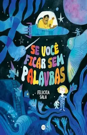 Se você ficar sem palavras – Felicita Sala
