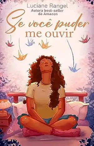 Se você puder me ouvir – Luciane Rangel