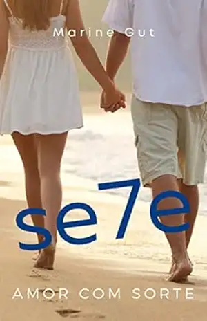 se7e: Amor com Sorte – Marine Gut