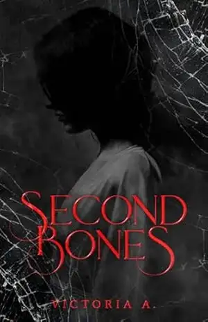 Second Bones: Livro Dois – Victoria A.