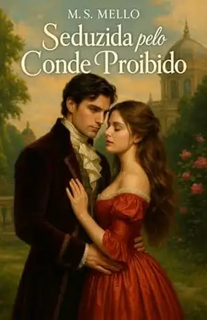 Seduzida pelo Conde Proibido – M. S.  Mello