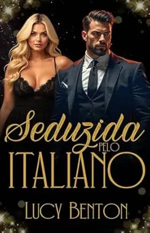 Seduzida pelo Italiano – Lucy Benton