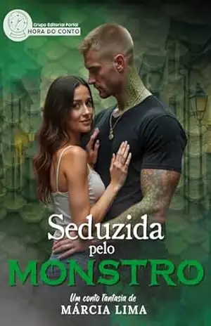 Seduzida pelo Monstro – Marcia  Lima