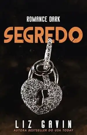 Segredo (Rock Stars da Muse of Darkness Livro 4) - Liz Gavin