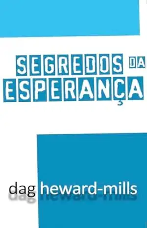 Segredos Da Esperança – Dag Heward-Mills