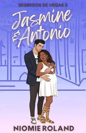 Segredos de Vegas: Jasmine e Antonio – Niomie Roland