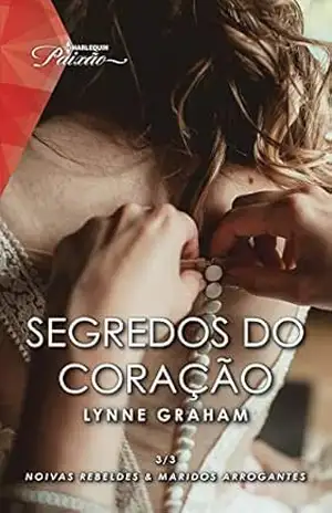 Segredos do coração (Paixão Livro 123) – Lynne Graham