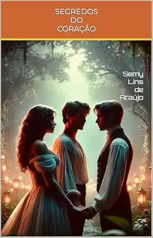 SEGREDOS DO CORAÇÃO - Semy Lins de Araújo