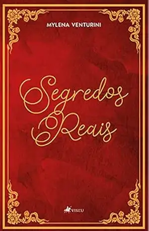 Segredos reais – Mylena Venturini