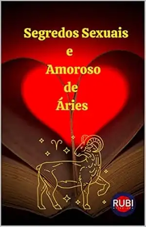 Segredos Sexuais e Amoroso de Áries – Alina A Rubi