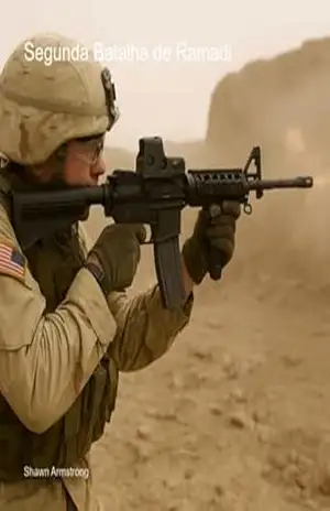 Segunda Batalha De Ramadi - Shawn Armstrong