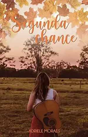Segunda Chance - Adriele Moraes