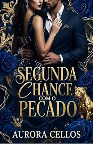 Segunda chance com o pecado - Aurora Cellos