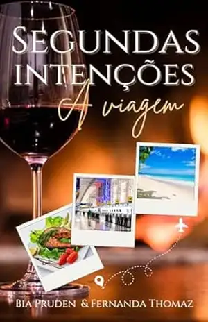 Segundas Intenções – A Viagem – Fernanda  Thomaz