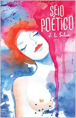 Seio Poético - J. L. Silva