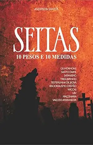 Seitas – 10 Pesos e 10 Medidas – Anderson Santos