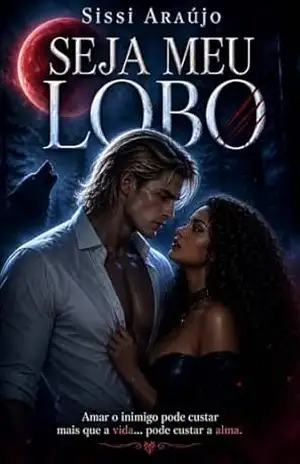 Seja Meu Lobo – Sissi Araujo