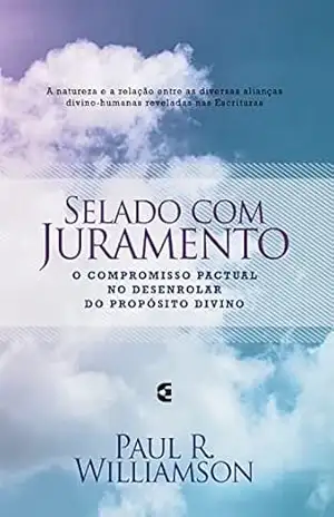 Selado com juramento – Paul R. Williamson