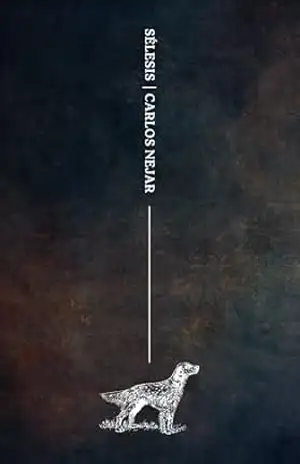Sélesis (Coleção Carlos Nejar Livro 1) - Carlos Nejar