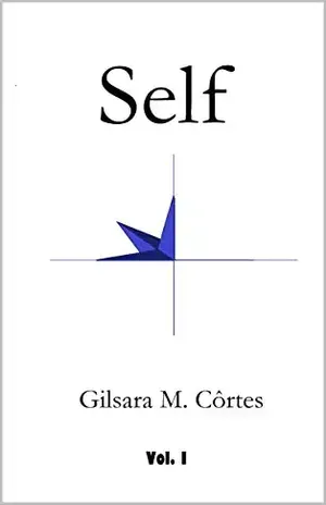 SELF (O post no Twitter Livro 1) – Gilsara M. Cortes