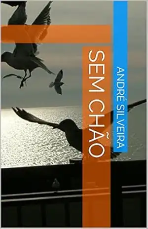 SEM CHÃO – André Silveira