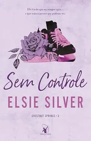 Sem controle (Chestnut Springs) – Elsie Silver